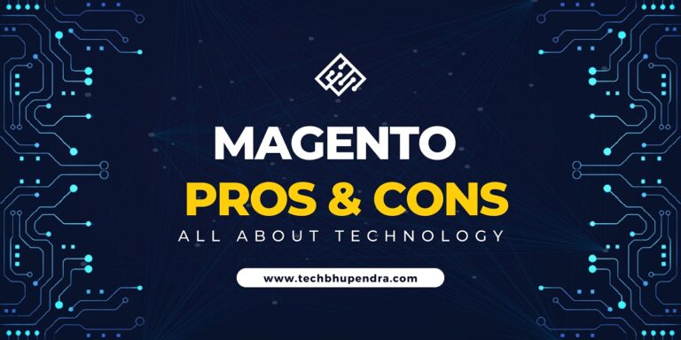 Magento Pros and cons?